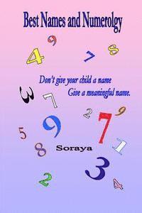 bokomslag Best Names and Numerology: Don't give your child a name...give a meaningful name.