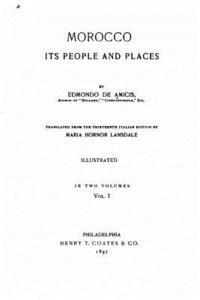 Morocco, its people and places 1