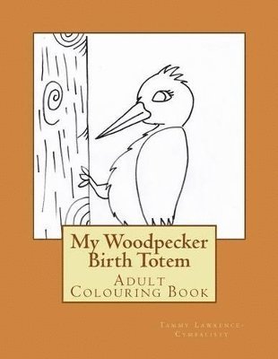 bokomslag Woodpecker Birth Totem
