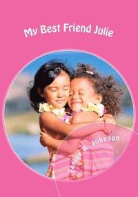 bokomslag My Best Friend Julie