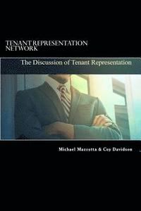 bokomslag Tenant Representation Network: The Discussion of Tenant Representation
