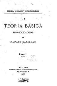 bokomslag La teoría básica (bio-sociologia) - Tomo II