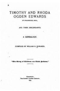 Timothy and Rhoda Ogden Edwards of Stockbridge 1