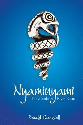 Nyaminyami - The Zambezi River God 1