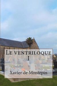 Le ventriloque I 1