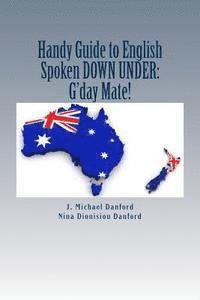 bokomslag Handy Guide to English Spoken Down Under: : G'day Mate!