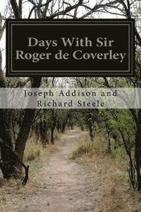 bokomslag Days With Sir Roger de Coverley