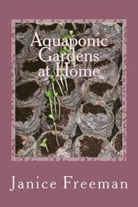 Aquaponic Gardens at Home 1