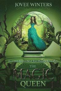 bokomslag The Magic Queen: Dark Queens Book 4
