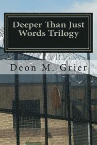 bokomslag Deeper Than Just Words Trilogy: The Pain Behind The Wall (1)