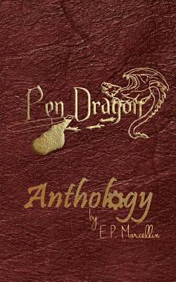 bokomslag The PenDragon Anthology