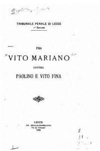 bokomslag Per Vito Mariano contro Paolino e Vito Fina