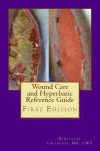bokomslag Wound Care and Hyperbaric Reference Guide