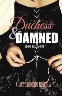 bokomslag Duchess & the Damned