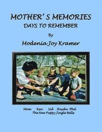 Mother's Memories 1