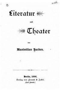 Maximilian Harden - Literatur und theater, Häftad