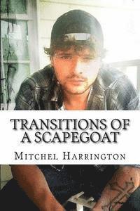 bokomslag Transitions of a Scapegoat: Scapegoated