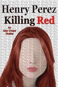 Henry Perez - Killing Red, Häftad