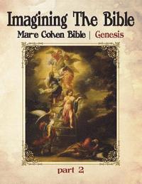 bokomslag Imagining The Bible - Genesis: Mar-e Cohen Bible