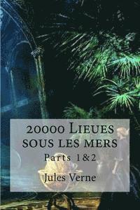 Jules Verne, Edibooks - 20000 Lieues sous les mers Parts 1&2, Häftad
