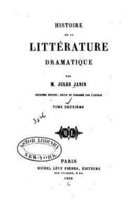 bokomslag Histoire de la Littérature Dramatique