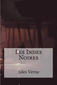 Jules Verne, Edibooks - Les Indes Noires, Häftad