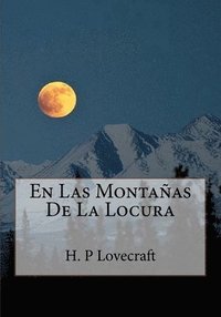 bokomslag En Las Montanas De La Locura