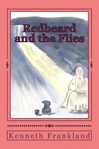 bokomslag Redbeard and the Flies
