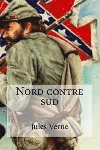 bokomslag Nord contre sud