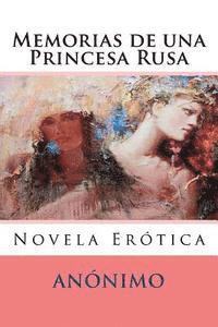 bokomslag Memorias de una Princesa Rusa: Novela Erotica
