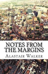 bokomslag Notes From The Margins: Essays on Modern Culture