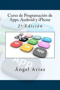 bokomslag Curso de Programación de Apps. Android y iPhone: 2a Edición