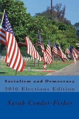 Socialism and Democracy 1