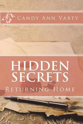 Candy a. Varty - Hidden Secrets: Returning Home, Häftad