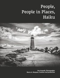 bokomslag Anawalt, S: People, People in Places, Haiku