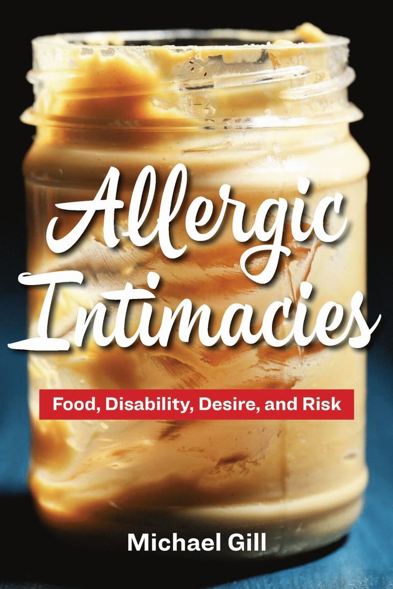 Allergic Intimacies