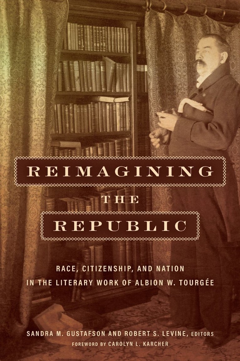 Sandra M. Gustafson, Robert Levine, Sandra M Gustafson - Reimagining the Republic, Inbunden