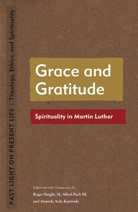 bokomslag Grace and Gratitude