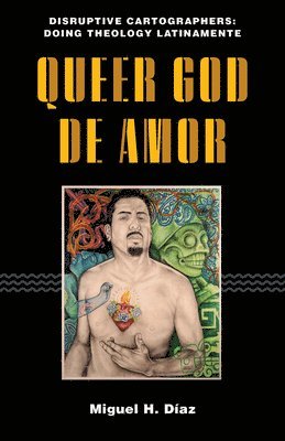 Queer God de Amor 1