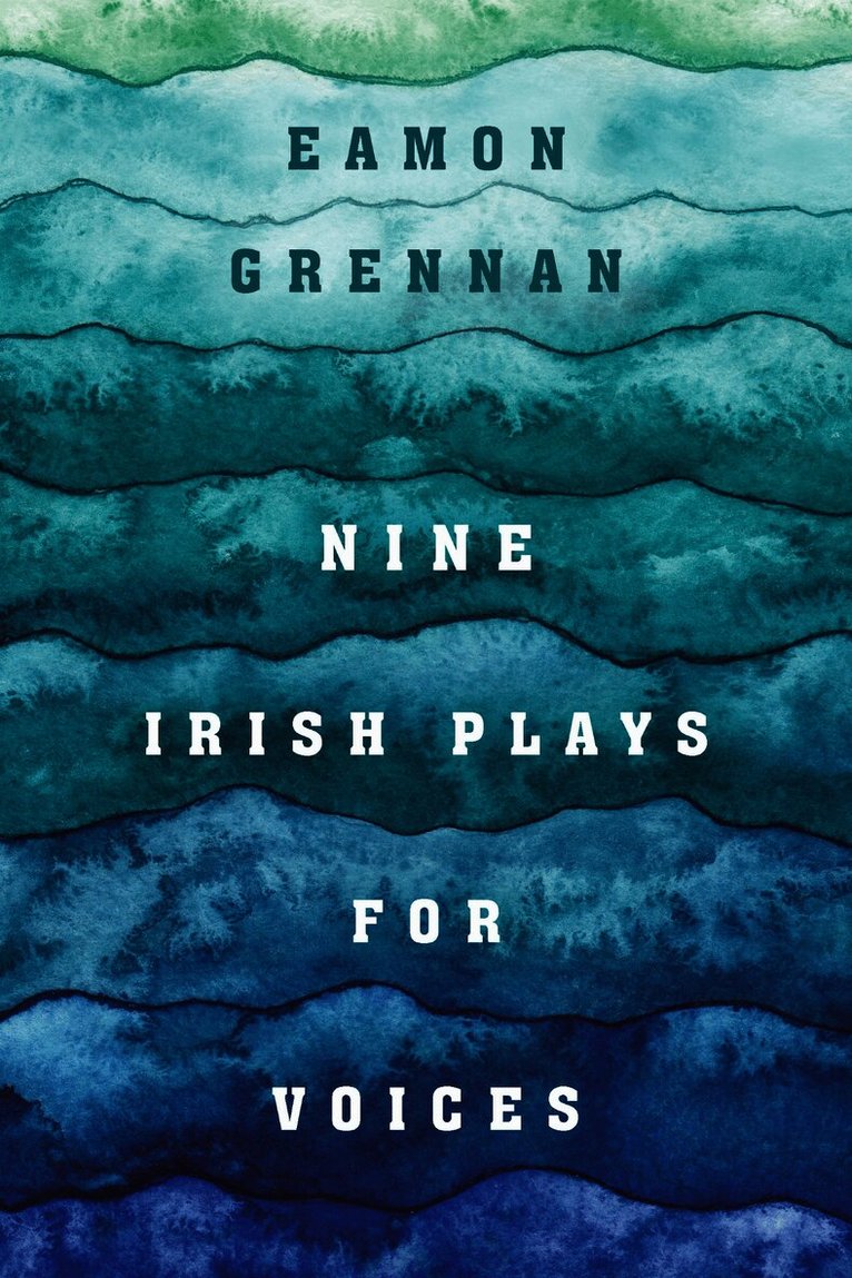 Nine Irish Plays for Voices