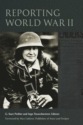 bokomslag Reporting World War II