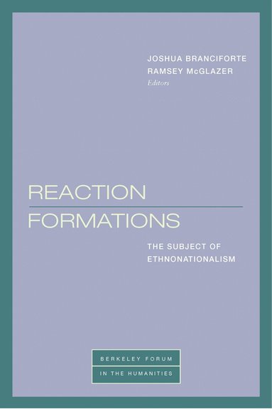 Joshua Branciforte, Ramsey McGlazer - Reaction Formations, Häftad