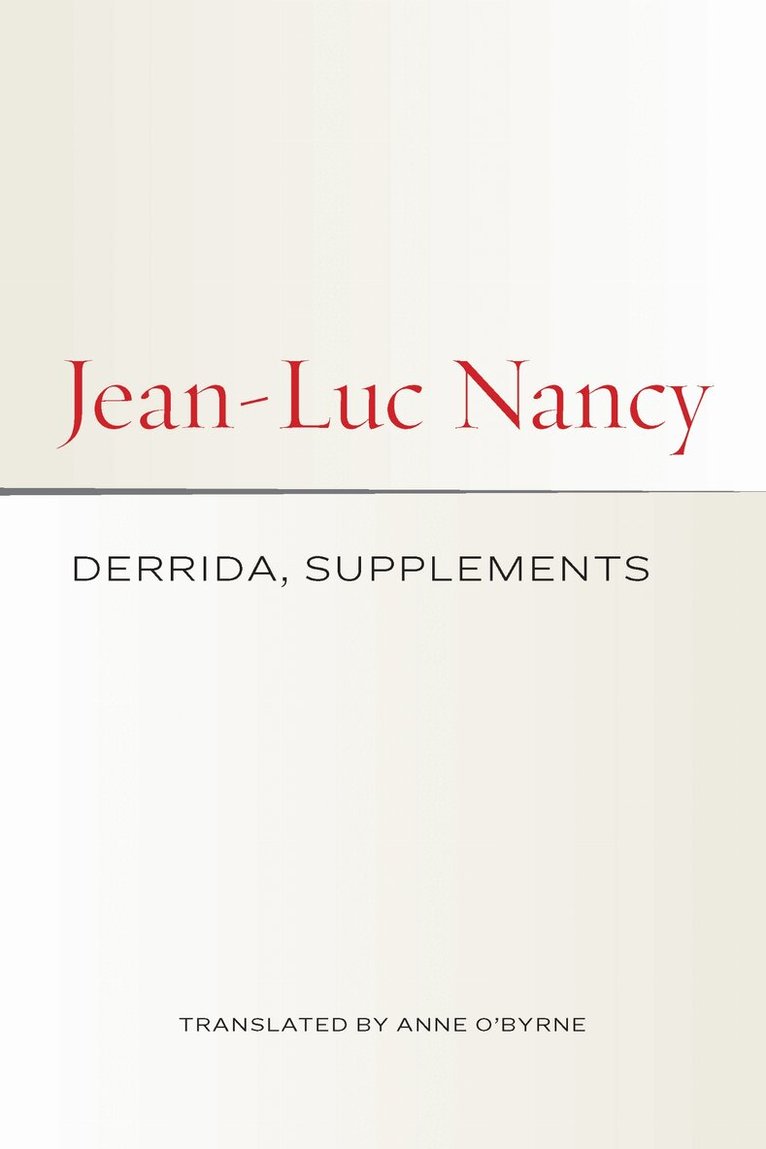 Jean-Luc Nancy - Derrida, Supplements, Häftad