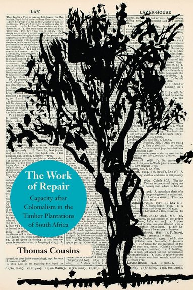 Thomas Cousins - Work of Repair, Inbunden