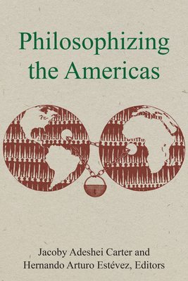 Philosophizing the Americas 1
