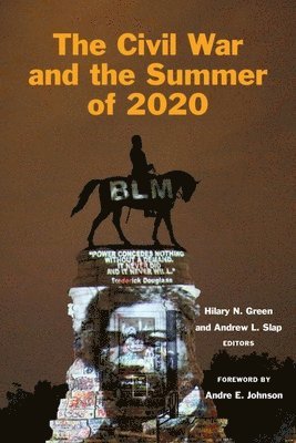 The Civil War and the Summer of 2020 1
