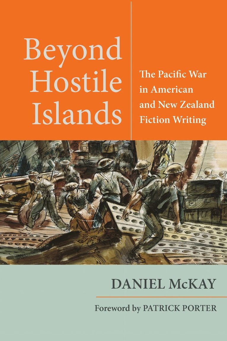 Daniel McKay, Daniel Mckay - Beyond Hostile Islands, Inbunden