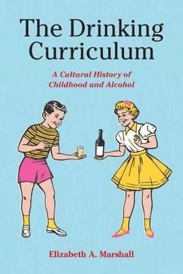 The Drinking Curriculum 1
