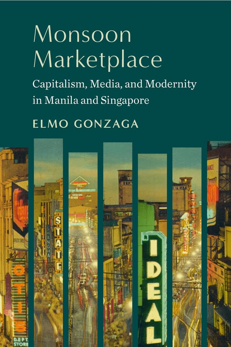 Elmo Gonzaga - Monsoon Marketplace, Inbunden. Tillgänglighet: Lägg i varukorg