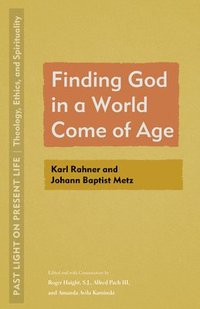 bokomslag Finding God in a World Come of Age